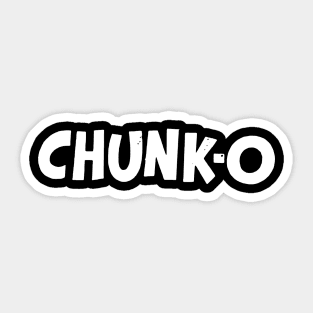 Chunk-o  in white Sticker